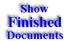 Finished versions of these documents